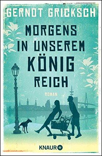 Morgens in unserem Königreich: Roman