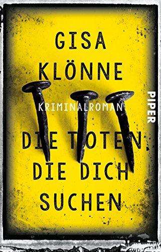 Die Toten, die dich suchen: Kriminalroman (Judith-Krieger-Krimis, Band 6)