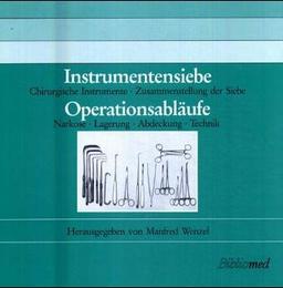 Instrumentensiebe. Operationsabläufe