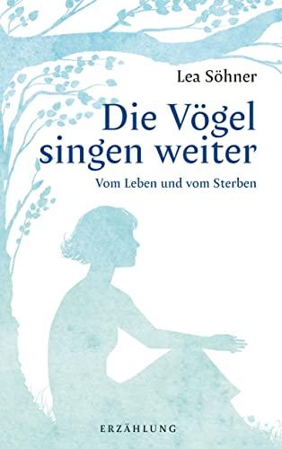 Die Vögel singen weiter: DE