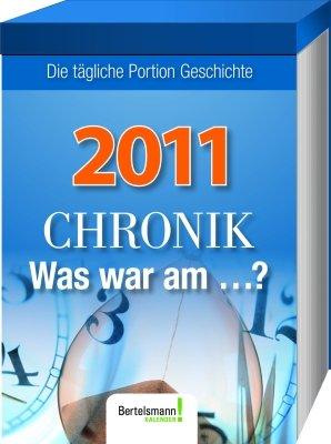 Kalender Chronik - Was war am...? 2011