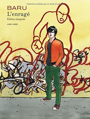 L'enragé : édition intégrale