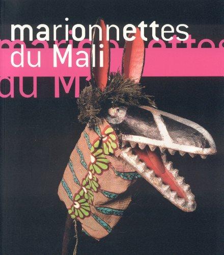 Marionnettes du Mali : masques et marionnettes du Théâtre Sogobo : exposition itinérante, France, 2007