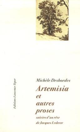 Artemisia : et autres proses. Michèle Desbordes dans les bras de Charlie Parker