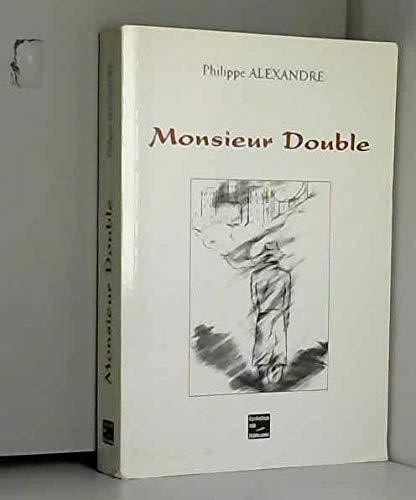 Monsieur Double