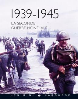 1939-1945 : la Seconde Guerre mondiale