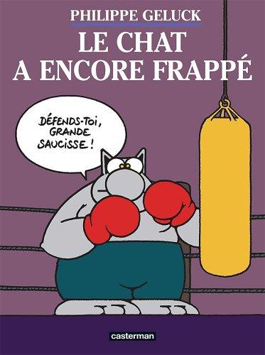 Le Chat. Vol. 13. Le Chat a encore frappé