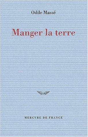 Manger la terre