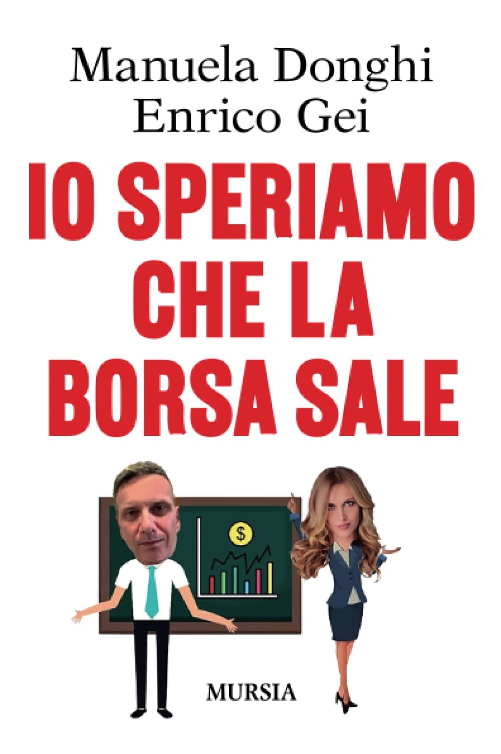 Io speriamo che la borsa sale (Interventi)