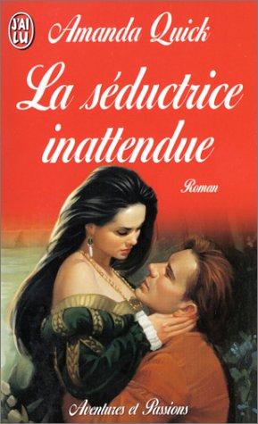 La séductrice inattendue