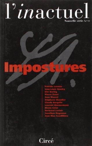 Inactuel (L'), n° 11. Impostures