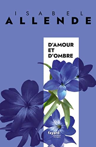 D'amour et d'ombre