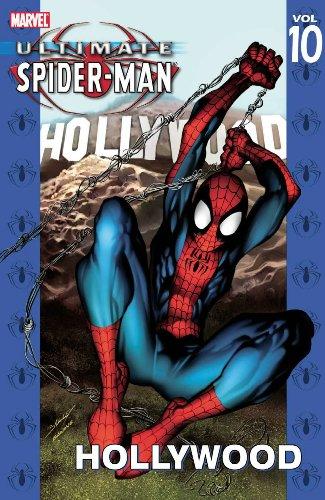 Ultimate Spider-Man - Volume 10: Hollywood: Hollywood v. 10