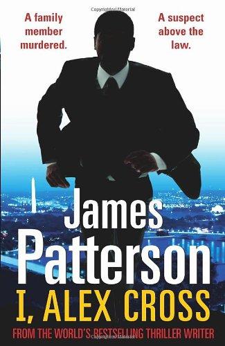 I, Alex Cross: (Alex Cross 16)