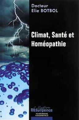 Climat, santé et homéopathie