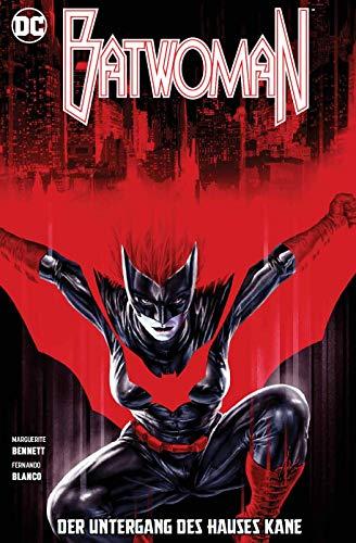 Batwoman: Bd. 3 (2. Serie): Der Untergang des Hauses Kane