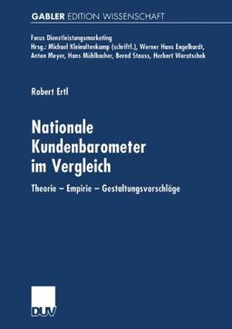 Nationale Kundenbarometer im Vergleich (Fokus Dienstleistungsmarketing)