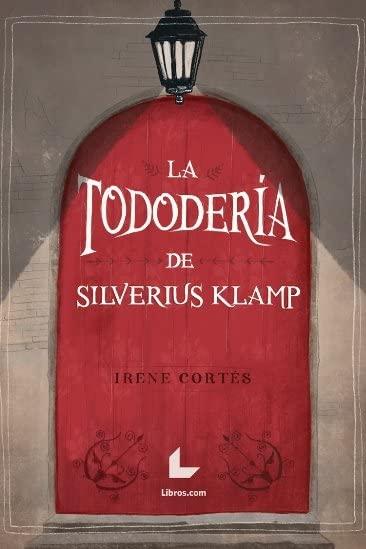 La Tododería de Silverius Klamp