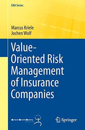 Value-Oriented Risk Management of Insurance Companies (EAA Series)