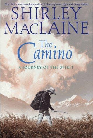 The Camino: A Pilgrimage of Courage