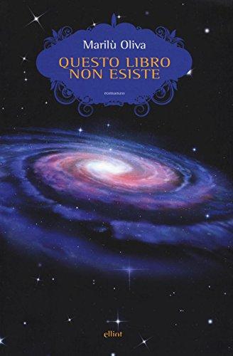 Questo libro non esiste. Storia di una macchina del tempo (Scatti)