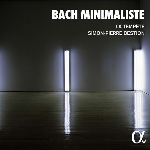 Bach minimaliste