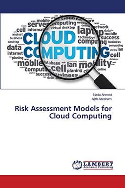 Risk Assessment Models for Cloud Computing