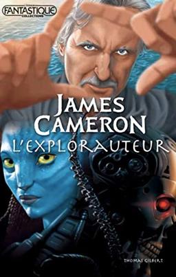 James Cameron : l'explorauteur