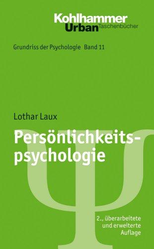 Grundriss der Psychologie: Persönlichkeitspsychologie: BD 11 (Urban-Taschenbuecher)