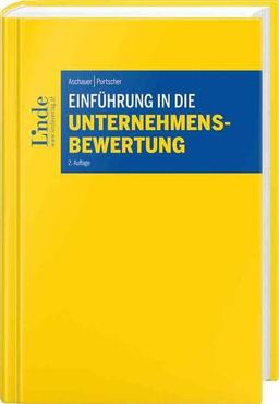 Einführung in die Unternehmensbewertung (Linde Lehrbuch)