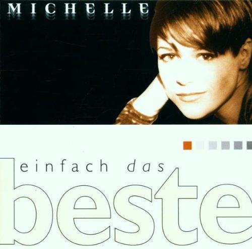 Einfach das Beste-Michelle