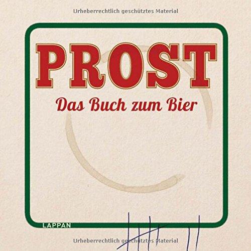 Prost - Das Buch zum Bier