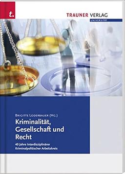 Kriminalität, Gesellschaft und Recht