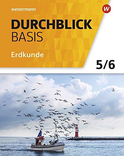 Durchblick Basis Erdkunde - Ausgabe 2018 für Niedersachsen: Schülerband 5 / 6