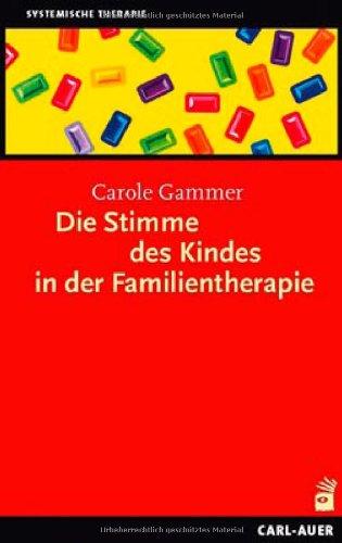 Die Stimme des Kindes in der Familientherapie