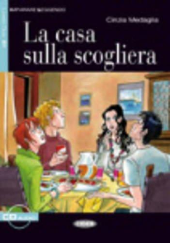 CASA SULLA SCOGLIERA+CD (Imparare Leggendo)