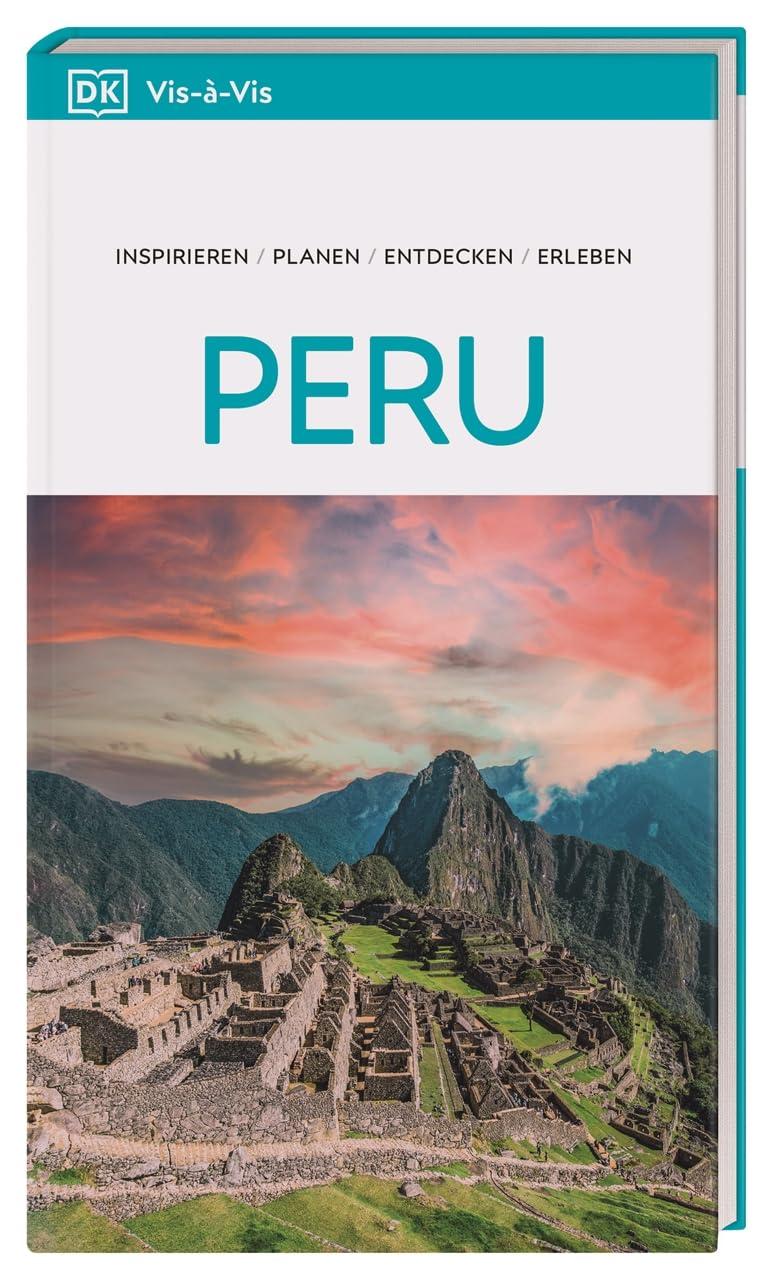 Vis-à-Vis Reiseführer Peru: Mit detailreichen 3-D-Illustrationen