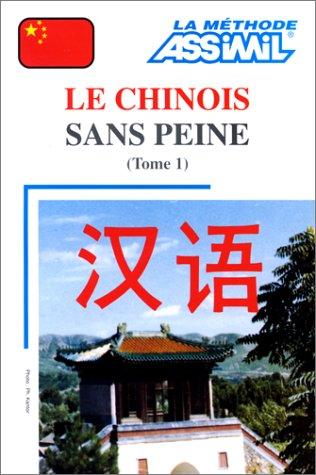 Chinois sans peine. Base francese. Con 4 Cassetta audio (Vol. 1/A)