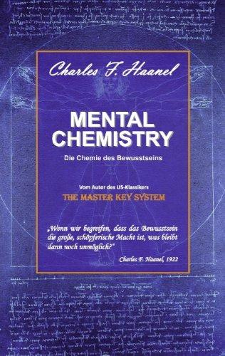 MENTAL CHEMISTRY: Die Chemie des Bewusstseins