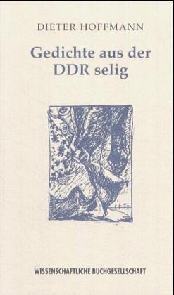 Gedichte aus der DDR selig