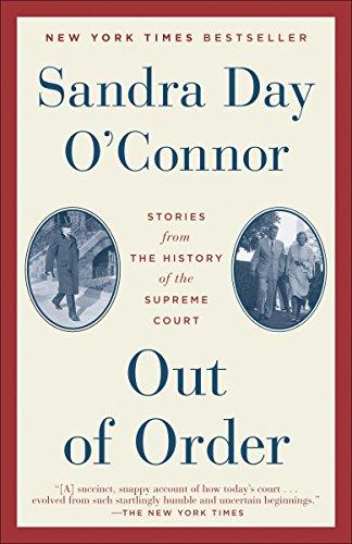 Out of Order: Stories from the History of the Supreme Court