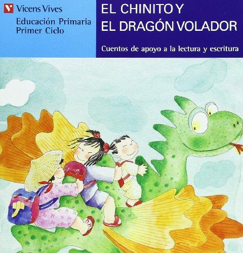 Chinito Y El Dragon Volador (azul) (Cuentos de Apoyo. serie Azul, Band 15)