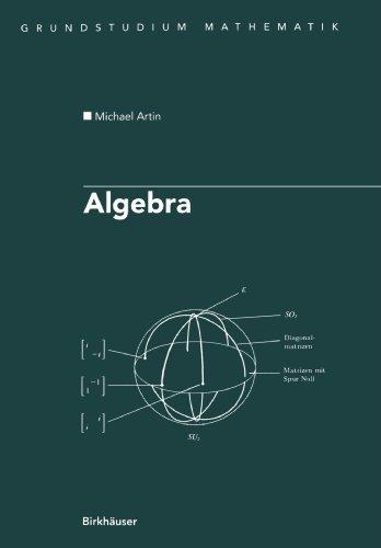 Algebra (Grundstudium Mathematik) (German Edition)