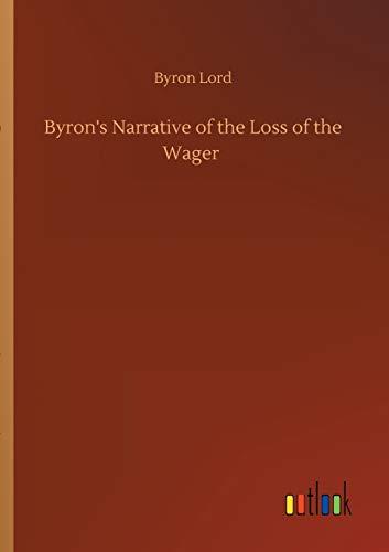 Byron's Narrative of the Loss of the Wager