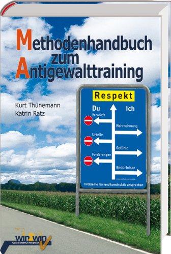 Methodenhandbuch zum Antigewalttraining