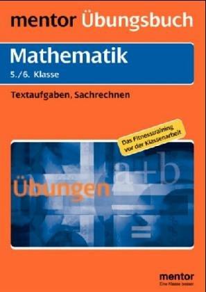 Mathematik. 5./6. Klasse. Textaufgaben, Sachrechnen (Lernmaterialien)