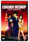 Cowboy Bebop: The Movie [UK Import]