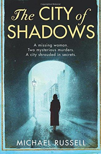 The City of Shadows (Stefan Gillespie 1)