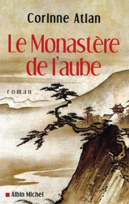 Le monastère de l'aube