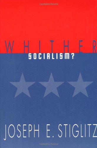 Whither Socialism? (Wicksell Lectures)